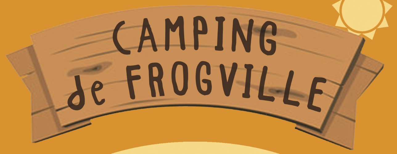 FROG revient… en mode camping !